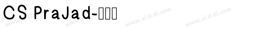 CS PraJad字体转换